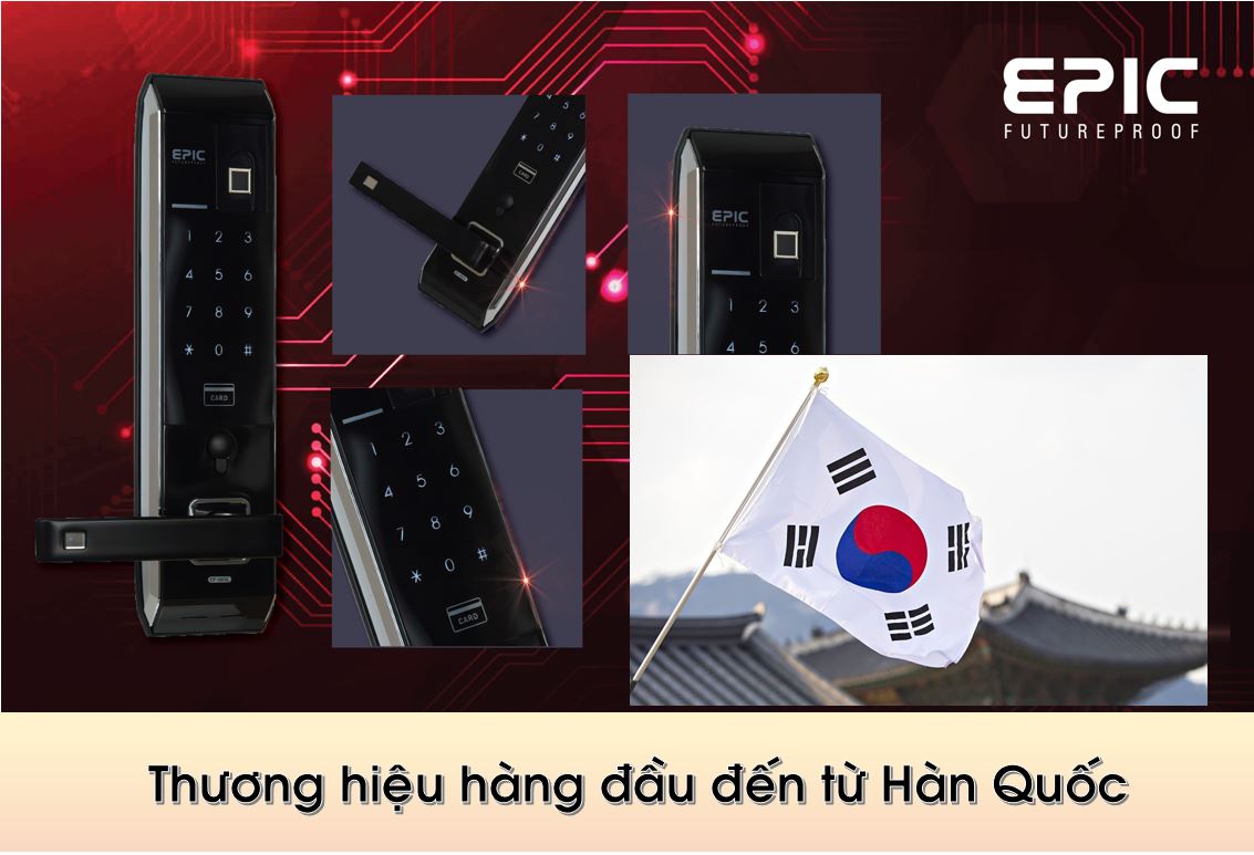 EPIC - Thương hiệu khóa hàng đầu từ Hàn Quốc