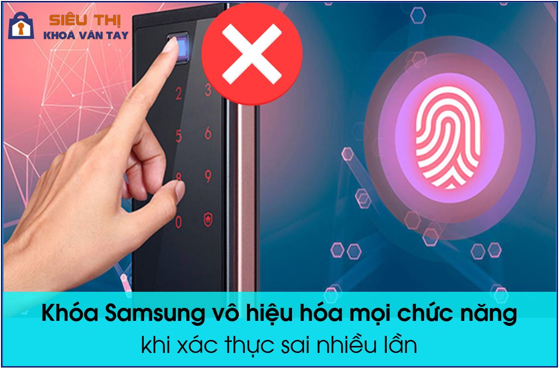 Khóa Samsung vô hiệu hóa mọi chức năng khi xác thực sai nhiều lần