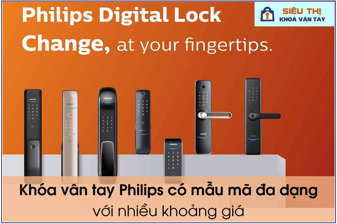 Khóa cửa Philips có nhiều khoảng giá để người dùng lựa chọn