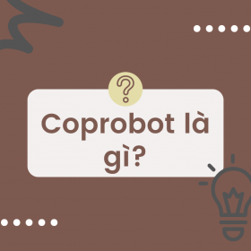 Coprobot là gì? Tại sao “Coprobot” lại phổ biến trên MXH như vậy?